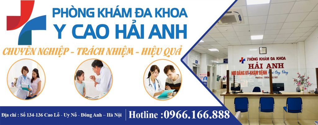 Phòng khám Đa khoa Y cao Hải Anh: Địa chỉ chăm sóc sức khỏe chuyên nghiệp